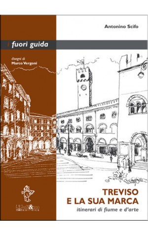 Treviso e la sua Marca