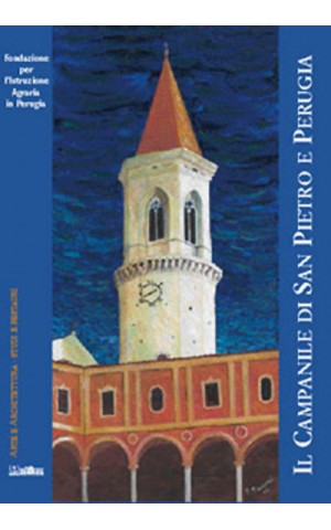 Il campanile di San Pietro e Perugia