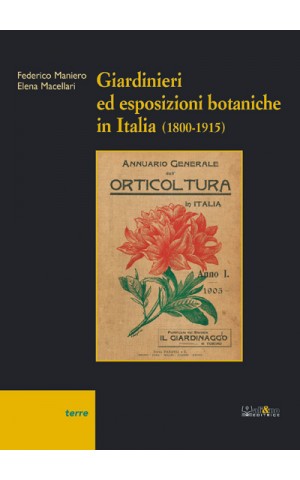 Giardinieri ed esposizioni botaniche in Italia  (1800-1915) 