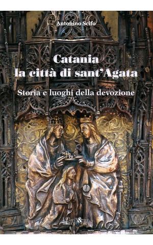 Catania la città di Sant'Agata
